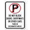 Signmission Do Not Block Doors Enter Ways or Other Cars Park in Designated Areas with No Parking, A-1824-24184 A-1824-24184 - alternate 1